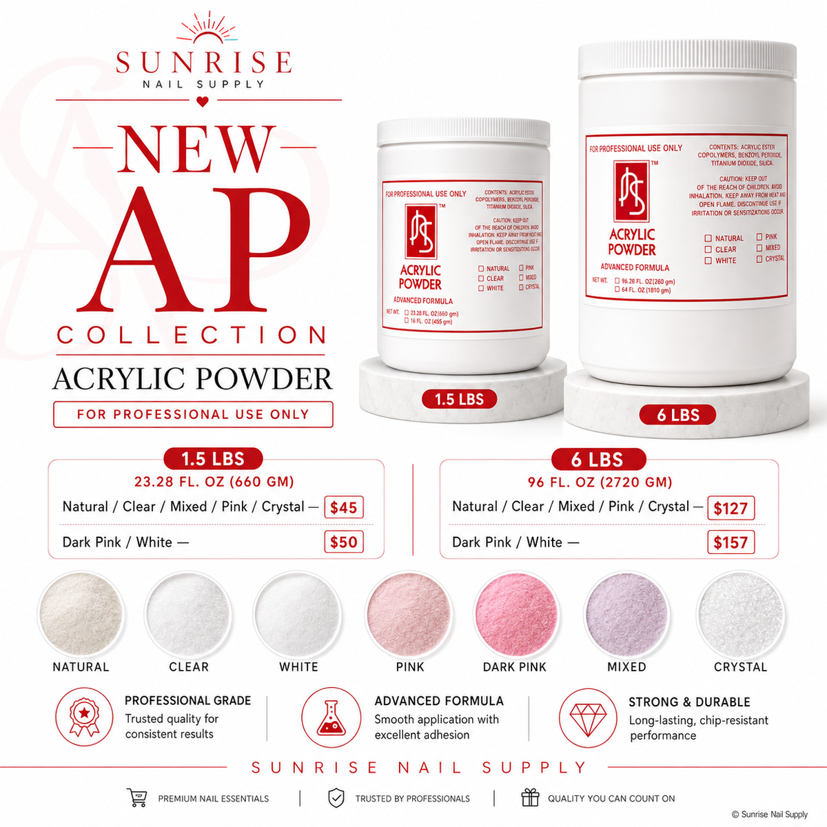 Sunrise AP Professional Acrylic Powder – 1.5 lb & 6 lb